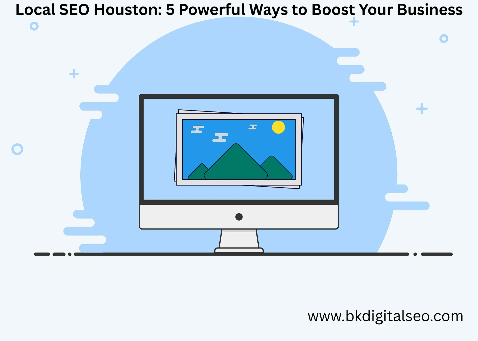 Local SEO Houston optimization for Google Business Profile listing